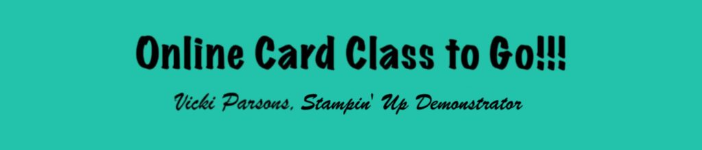 Online Card Class to Go